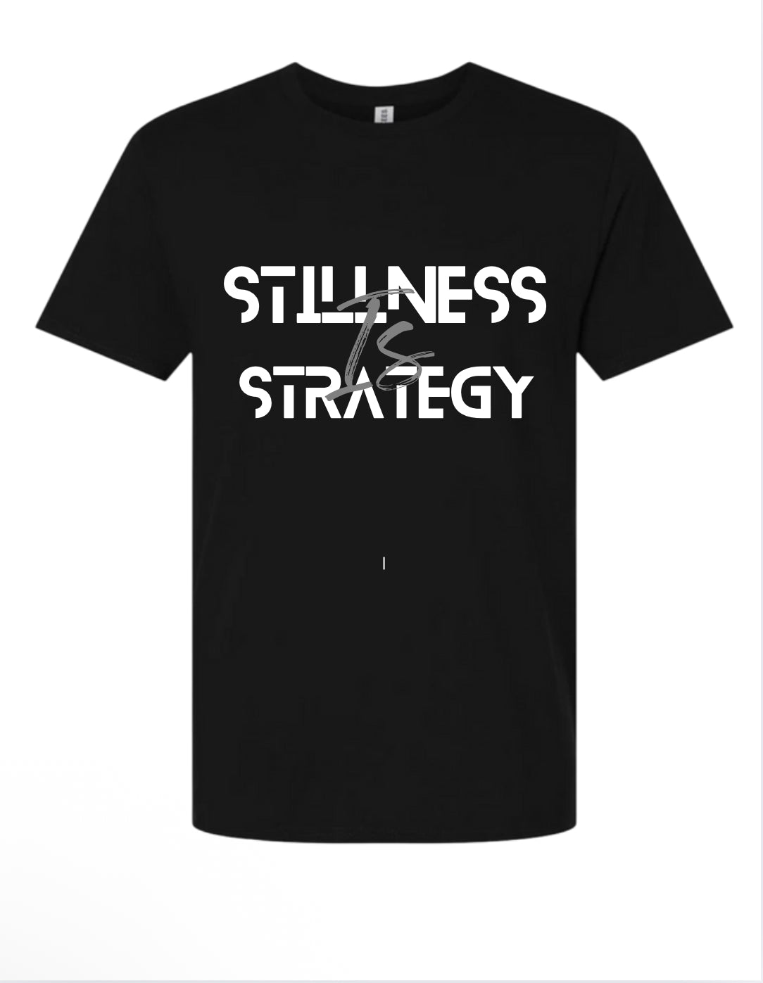Stillness is Strategy