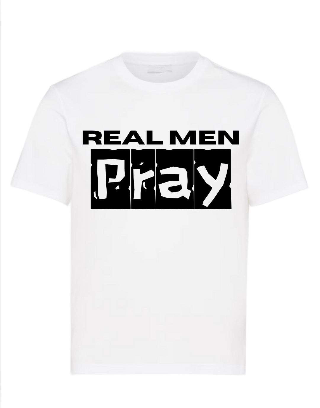 Real Men Pray Tee